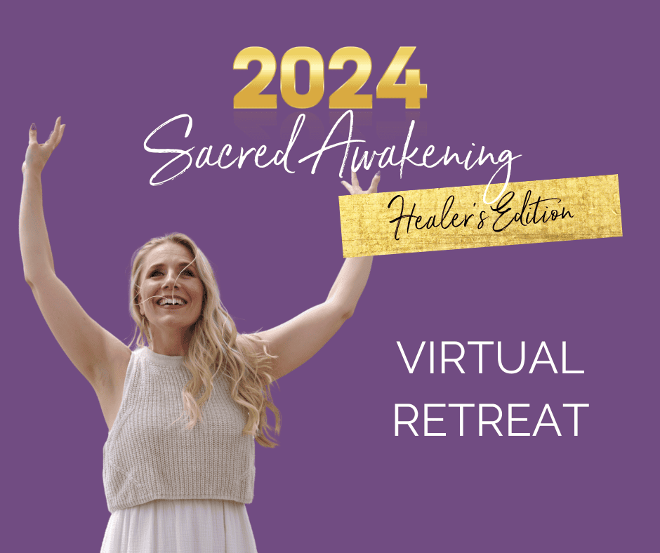 Sacred Awakening Healer's Edition Virtual Retreat - July 2024 - Amy ...